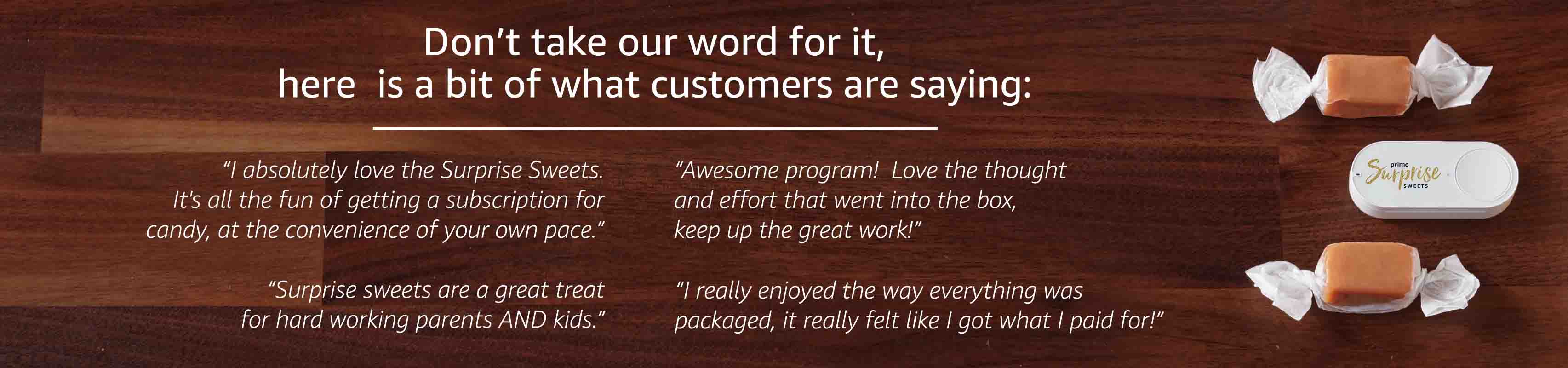 Benefits Customers Get from Amazon Prime Surprise Sweets Benefits Customers Get from Amazon Prime Surprise Sweets