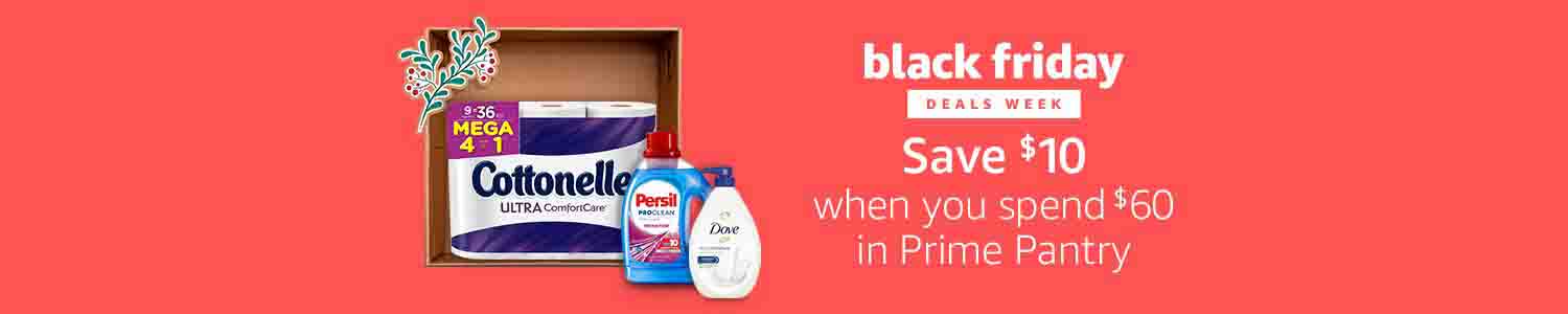 Extra $10 off Black Friday & Cyber Week promo for Prime Pantry