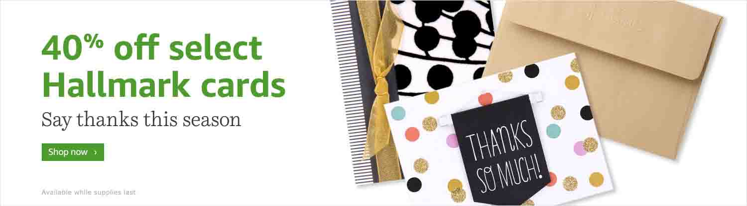 save on 40% off Hallmark cards