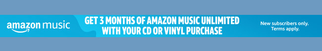 Free 3 months Amazon Music Unlimited with a purchase of CD or vinyl