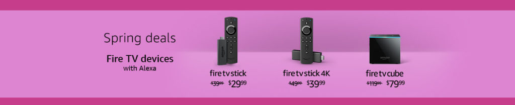 HOLIDAY PROMOS FOR FIRE TV CUBE /FIRE TV STICK/FIRE TV STICK 4K AND MORE