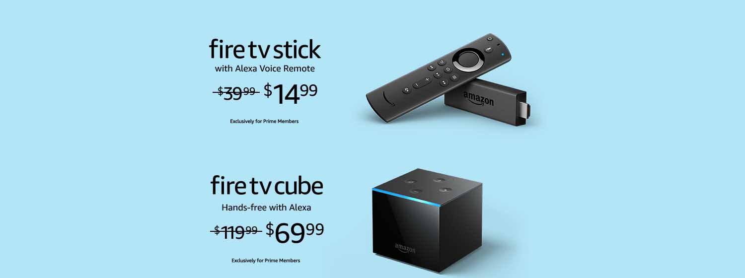 Holiday Promos for Fire TV Cube /Fire TV Stick/Fire TV Stick 4K and more