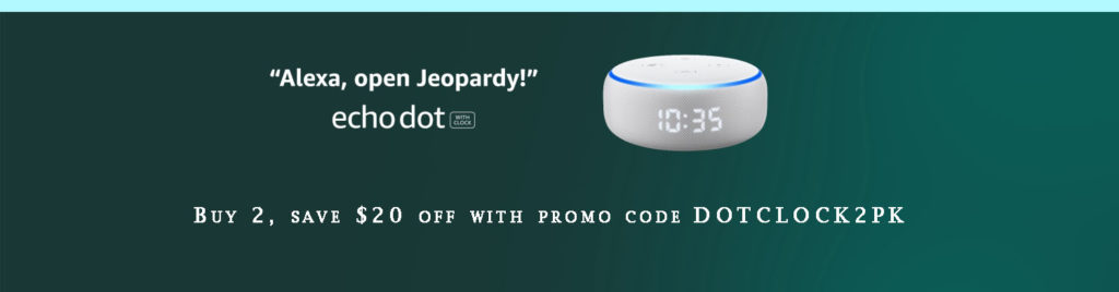 clock Echo Dot promo code