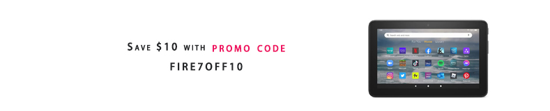 promo code on Fire 7